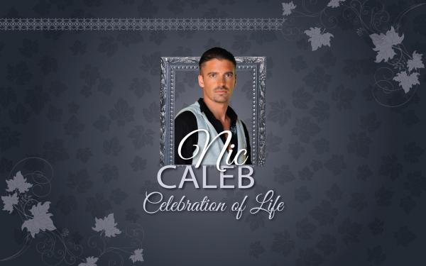 Nic Caleb Celebration of Life